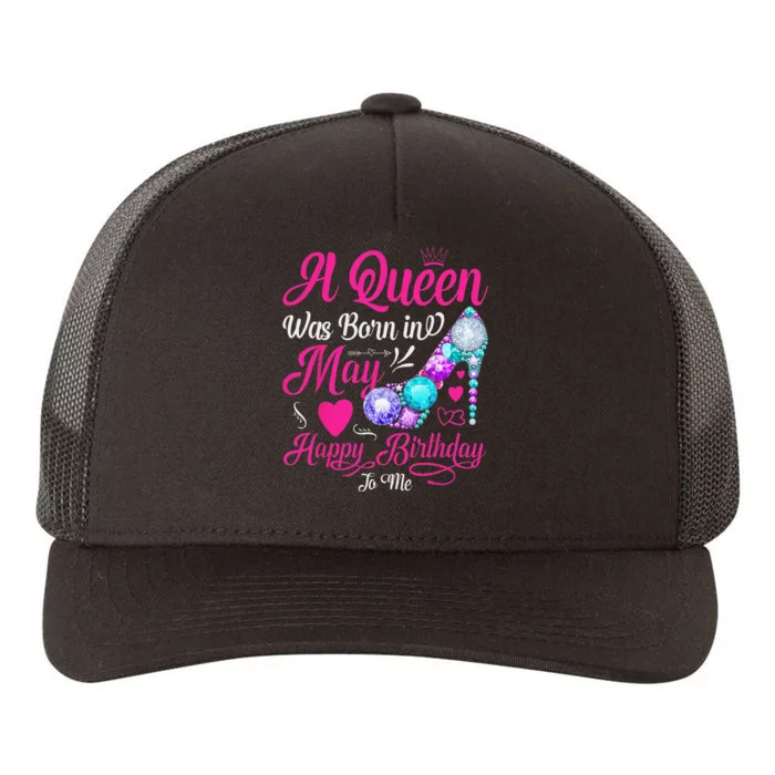 A Queen Was Born In May Birthday Costume Yupoong Adult 5-Panel Trucker Hat