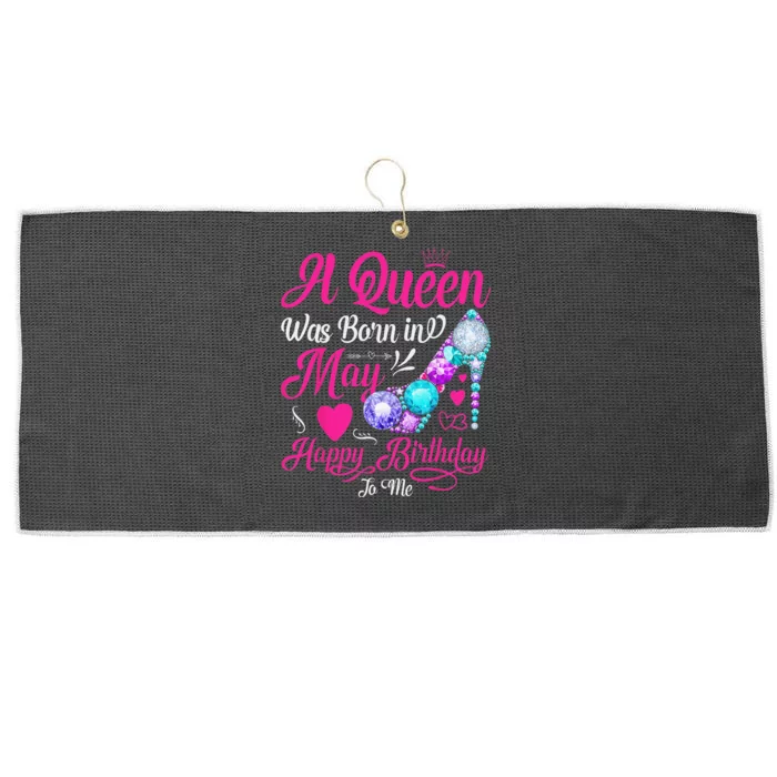 A Queen Was Born In May Birthday Costume Large Microfiber Waffle Golf Towel