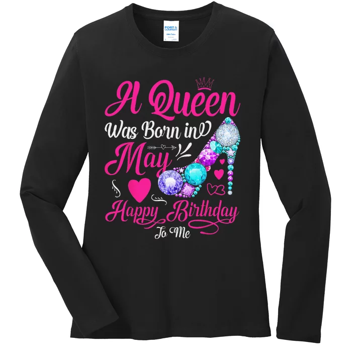 A Queen Was Born In May Birthday Costume Ladies Long Sleeve Shirt