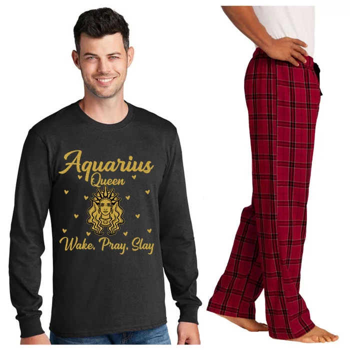 Aquarius Queen Wake Pray Slay Aquarius Birthday Great Gift Long Sleeve Pajama Set