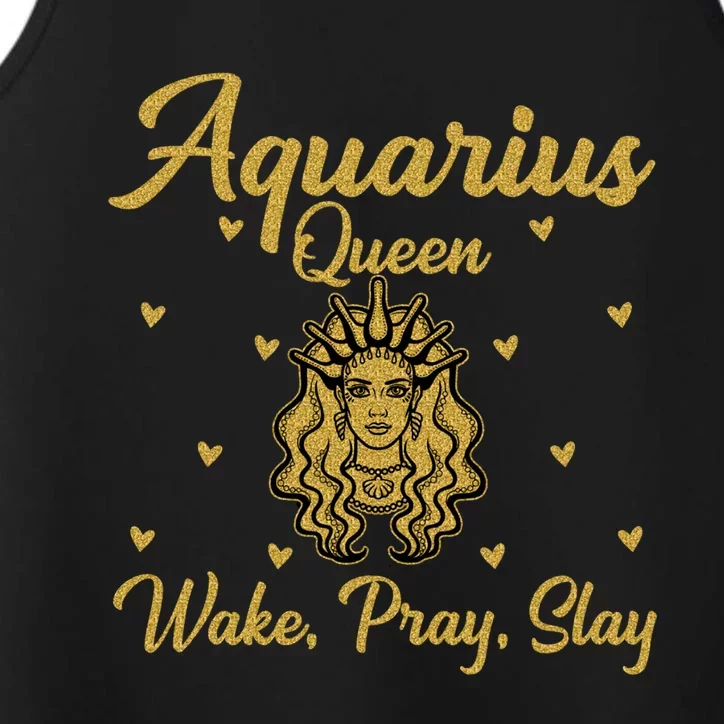 Aquarius Queen Wake Pray Slay Aquarius Birthday Great Gift Performance Tank