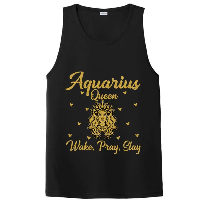 Aquarius Queen Wake Pray Slay Aquarius Birthday Great Gift Performance Tank