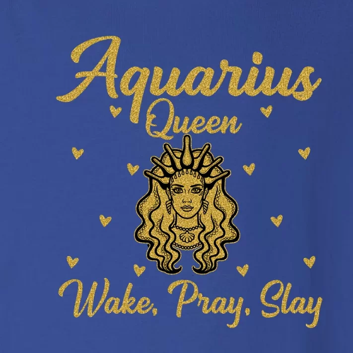 Aquarius Queen Wake Pray Slay Aquarius Birthday Great Gift Toddler Long Sleeve Shirt