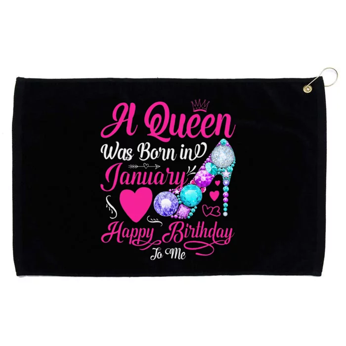 A Queen Was Born In January Happy Birthday Woman special Grommeted Golf Towel