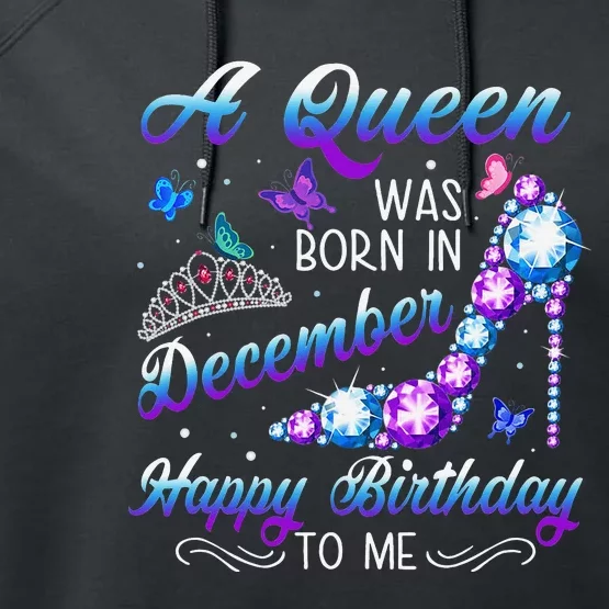 A queen was born in December Birthday Quote December Performance Fleece Hoodie