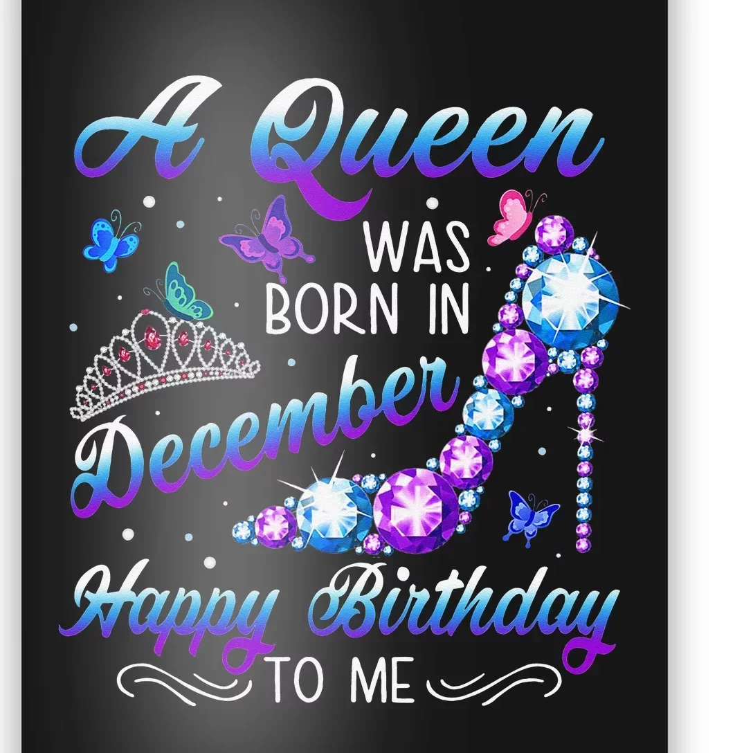 A queen was born in December Birthday Quote December Poster