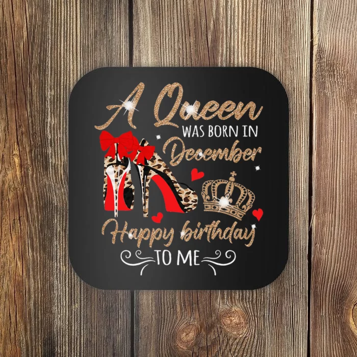 A Queen Was Born in December Birthday To Me Diamond Crown Coaster