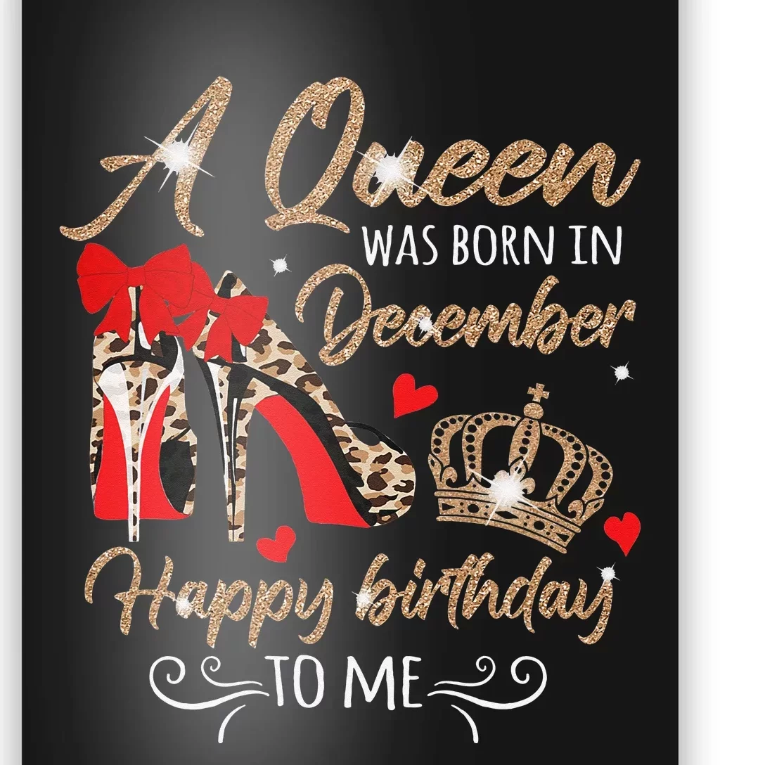 A Queen Was Born in December Birthday To Me Diamond Crown Poster