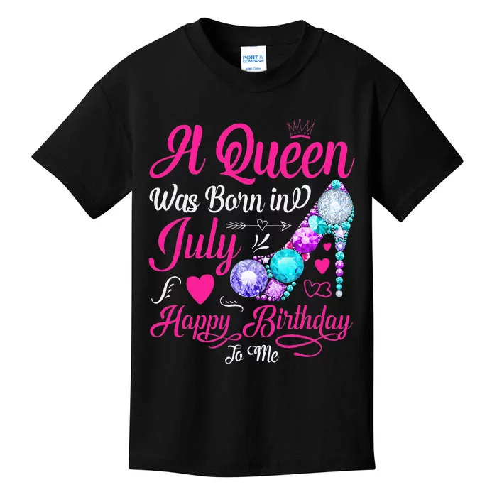 A Queen Was Born In July Happy Birthday To Me Kids T-Shirt