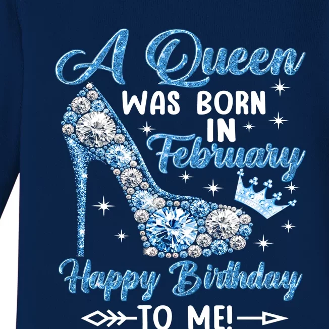 A Queen Was Born In February Happy Birthday To Me High Heel Gift Baby Long Sleeve Bodysuit