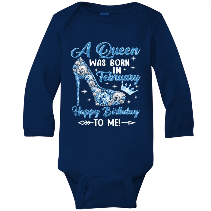 A Queen Was Born In February Happy Birthday To Me High Heel Gift Baby Long Sleeve Bodysuit