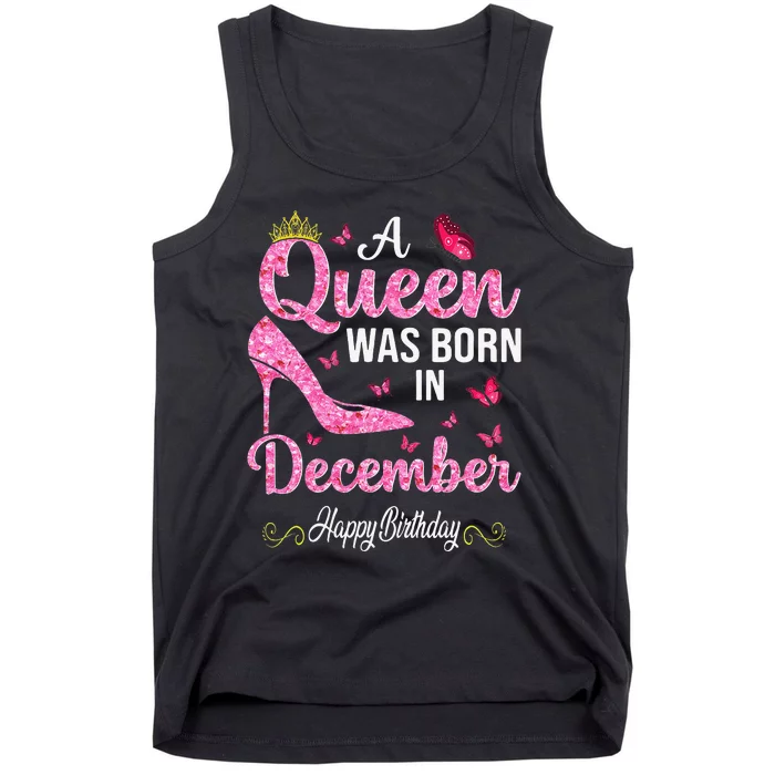 A Queen Was Born In December Happy Birthday Wo Tank Top