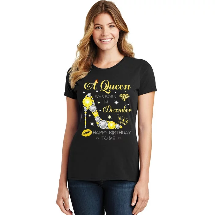 A Queen Was Born In December-Glitter Diamond--Shoes-Birthday Women's T-Shirt