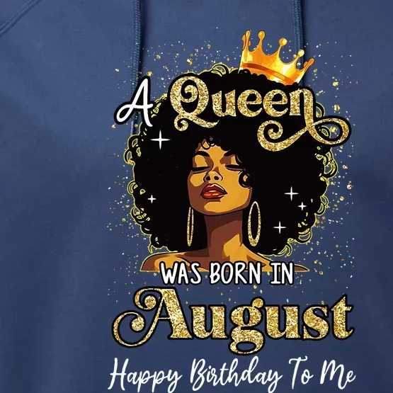 A Queen Was Born In August Black Birthday Afro Woman Performance Fleece Hoodie