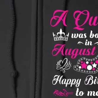 A Queen Was Born In August Birthday Shirts For Women Full Zip Hoodie