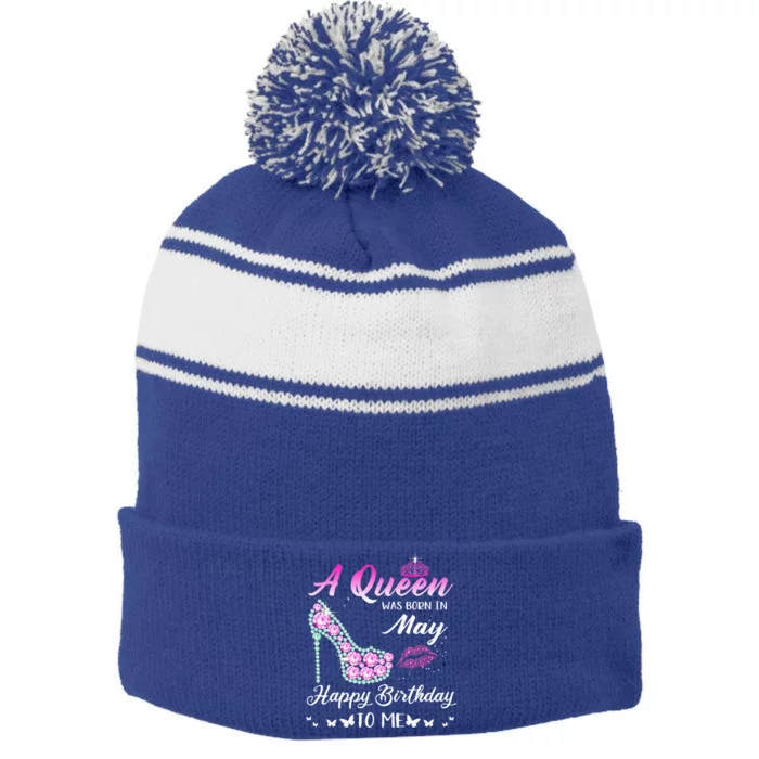 A Queen Was Born In May Cute Funny Happy Birthday Gifts Stripe Pom Pom Beanie