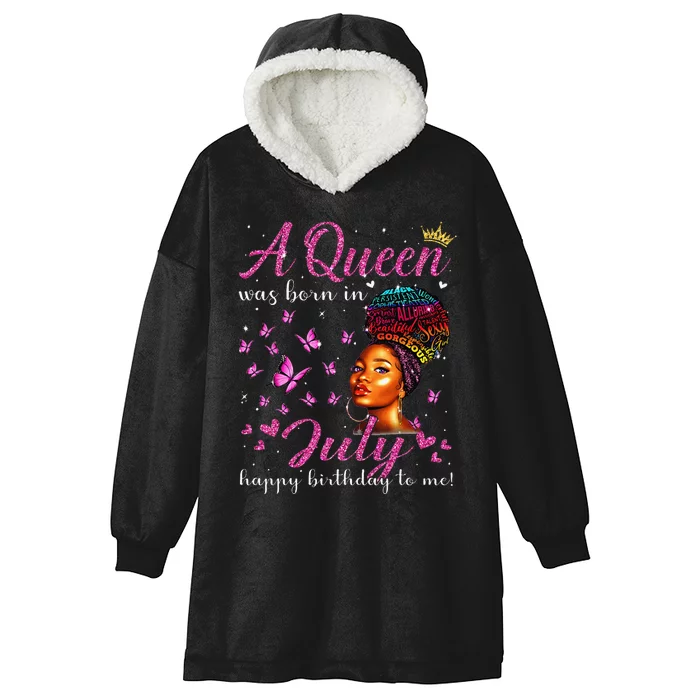 A Queen Was Born In July African American Birthday Hooded Wearable Blanket