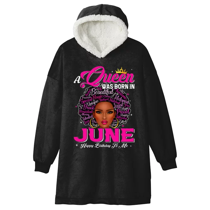 A Queen Was Born In June Black African Queen Birthday Hooded Wearable Blanket