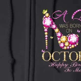 A Queen Was Born In October 5th Happy Birthday To Me 5 Full Zip Hoodie