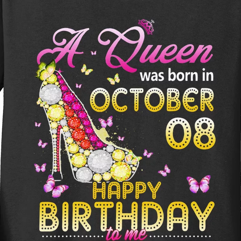 A Queen Was Born In October 8th Happy Birthday To Me 8 Cute Kids Long Sleeve Shirt