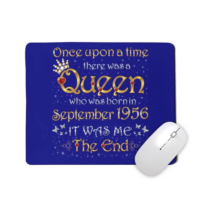 A Queen Was Born In September 1956 Gift Mousepad