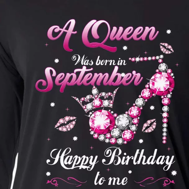 A Queen Was Born In September Happy Birthday To Me Diamond Cooling Performance Long Sleeve Crew