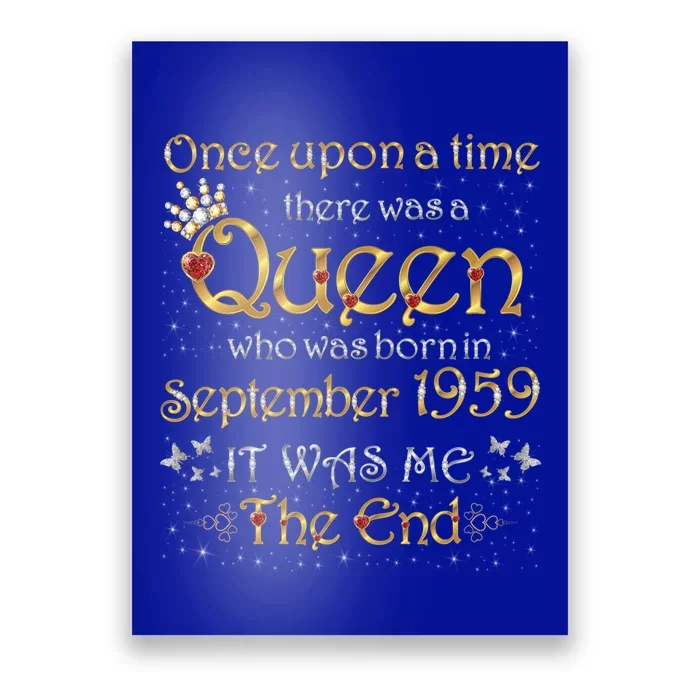 A Queen Was Born In September 1959 Gift Poster