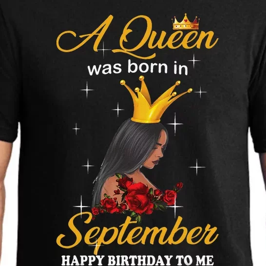 A Queen was Born In September Happy Birthday To Me Pajama Set