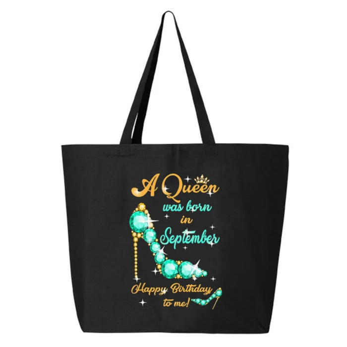 A Queen was Born In September Happy Birthday To Me 25L Jumbo Tote