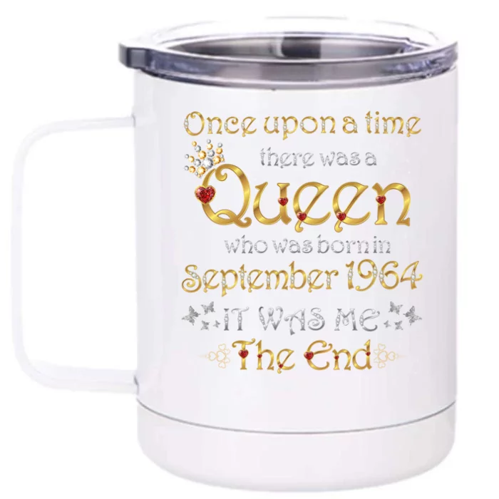 A Queen Was Born In September 1964 Great Gift Front & Back 12oz Stainless Steel Tumbler Cup