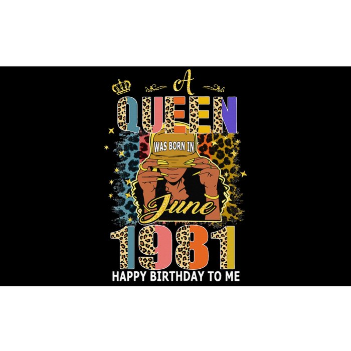 A Queen Was Born In June 1981 41st Years Old Birthday Bumper Sticker