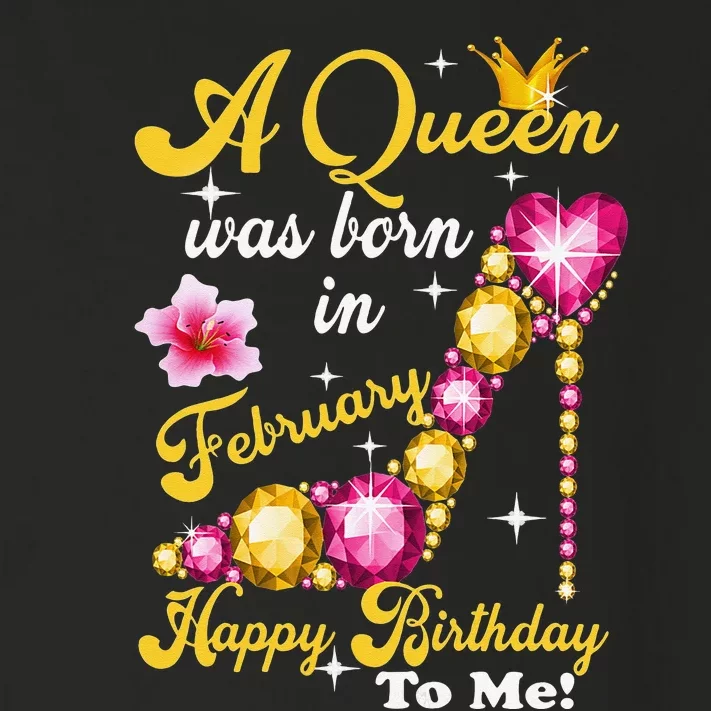 A Queen Was Born In February Happy Birthday To Me Toddler Long Sleeve Shirt