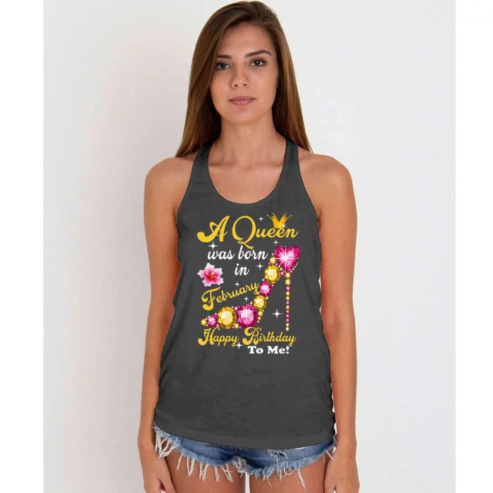 A Queen Was Born In February Happy Birthday To Me Women's Knotted Racerback Tank