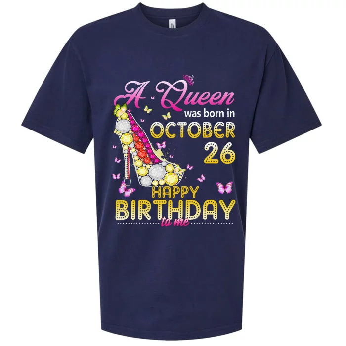 A Queen Was Born In October 26th Happy Birthday To Me 26 Sueded Cloud Jersey T-Shirt