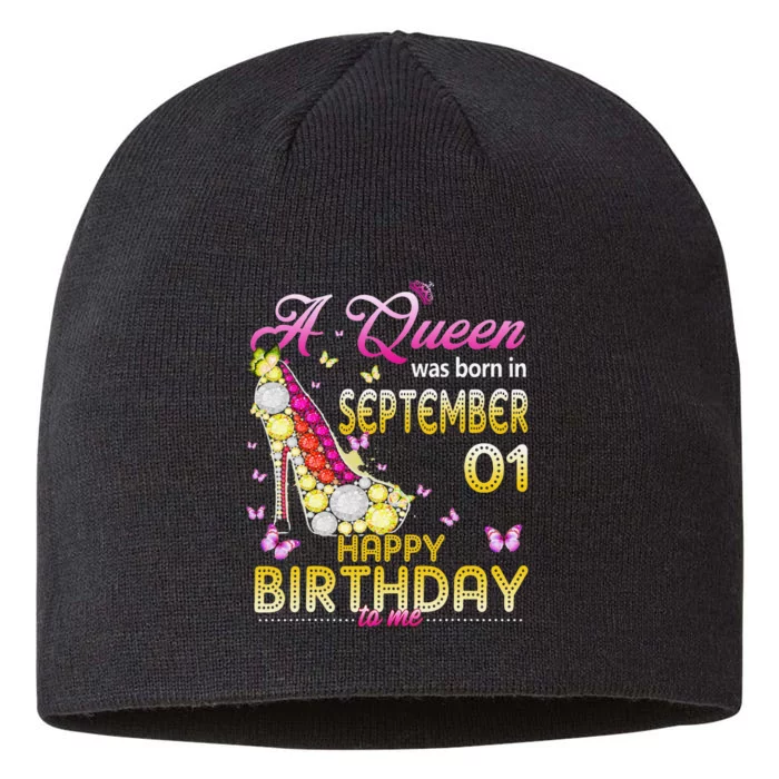 A Queen Was Born In September 1st Happy Birthday To Me 1 8 1/2in Sustainable Knit Beanie