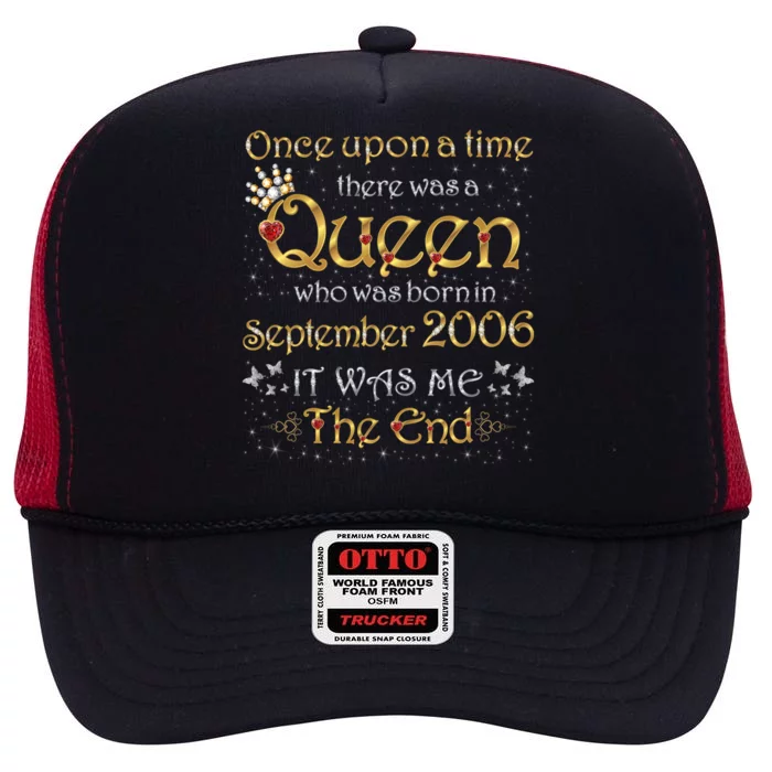 A Queen Was Born In September 2006 Gift High Crown Mesh Trucker Hat