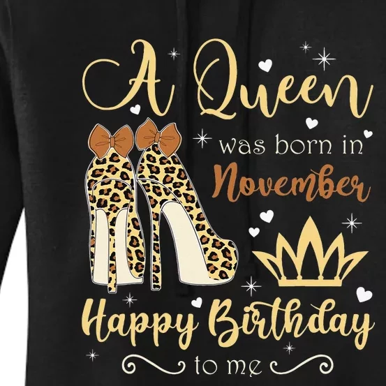 A Queen Was Born In November Birthday For Women Leopard Women's Pullover Hoodie