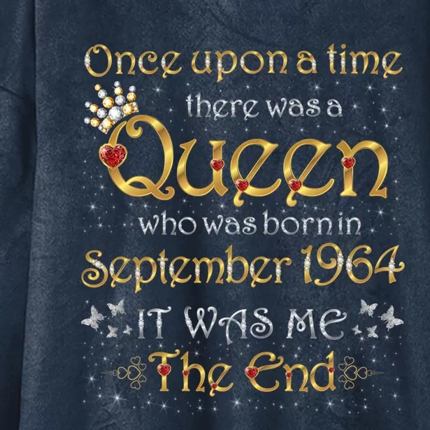 A Queen Was Born In September 1964 Funny Gift Hooded Wearable Blanket