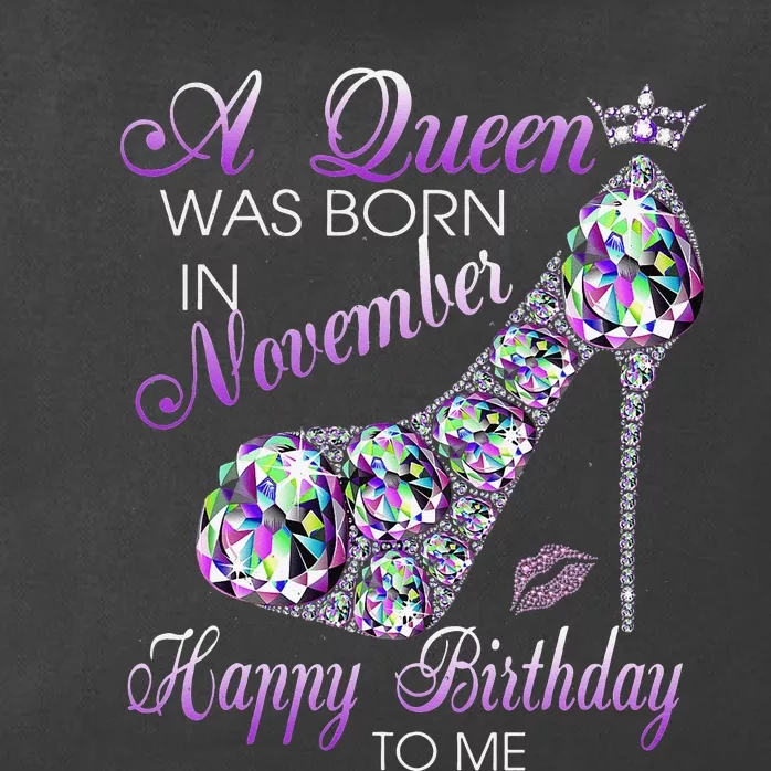 A Queen Was Born In November Happy Birthday To Me High Heel Zip Tote Bag