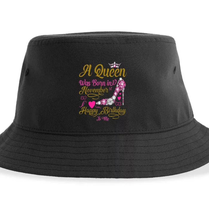 A Queen Was Born In November Happy Birthday To Me High Heel Sustainable Bucket Hat