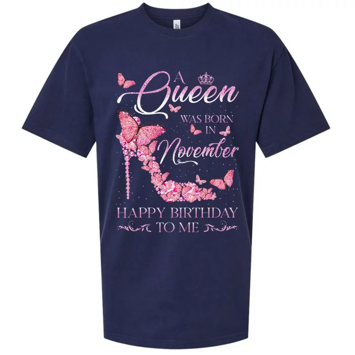 A Queen Was Born In November Happy Birthday To Me High Heel Sueded Cloud Jersey T-Shirt