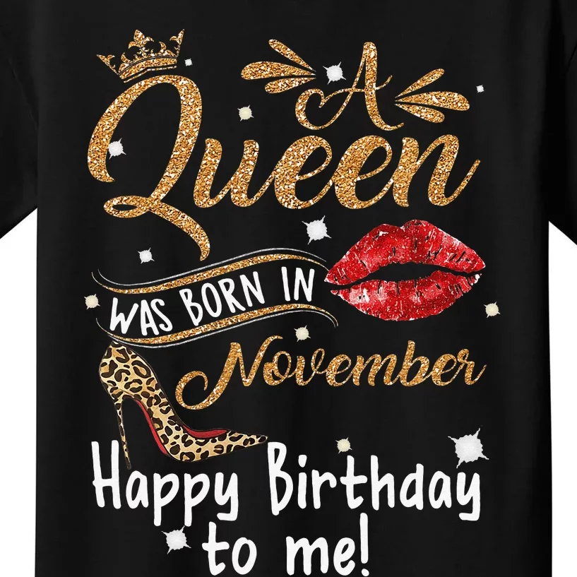 A Queen Was Born In November Happy Birthday To Me Leopard Kids T-Shirt