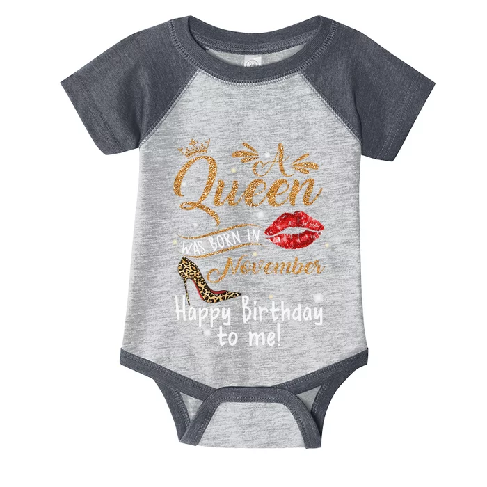 A Queen Was Born In November Happy Birthday To Me Leopard Infant Baby Jersey Bodysuit