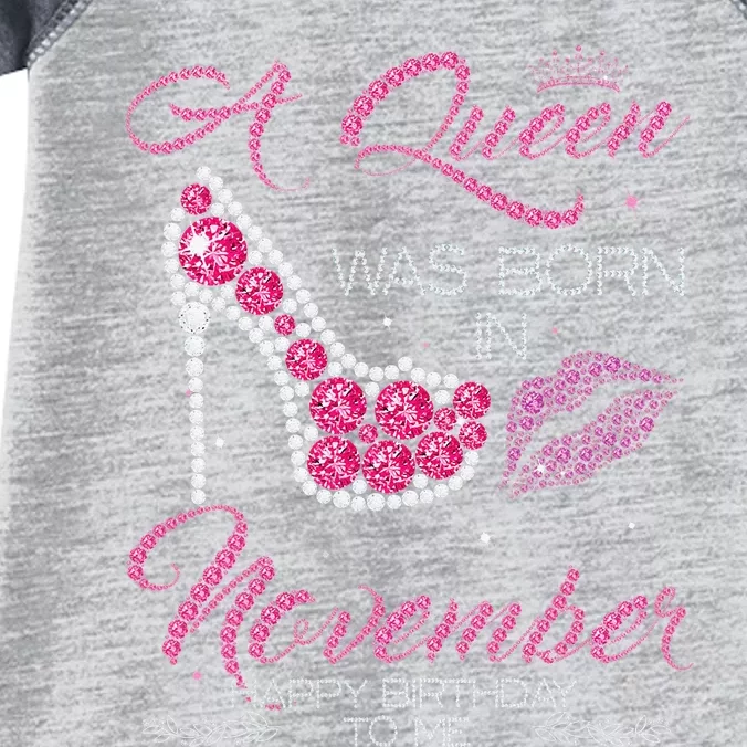 A Queen Was Born In November Happy Birthday To Me Infant Baby Jersey Bodysuit