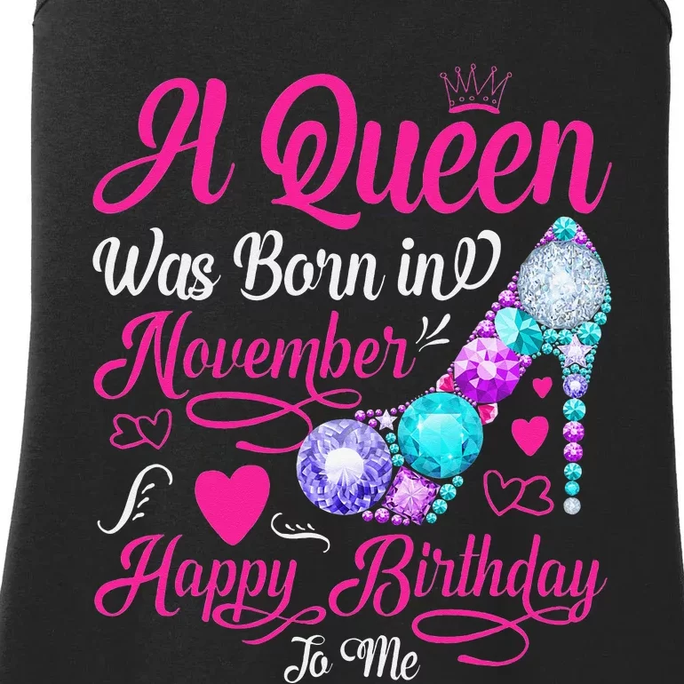 A Queen Was Born In November Happy Birthday To Me Ladies Essential Tank