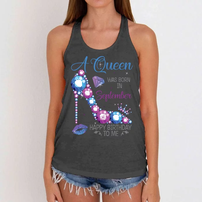 A Queen Was Born In September Happy Birthday To Me High Heel Women's Knotted Racerback Tank