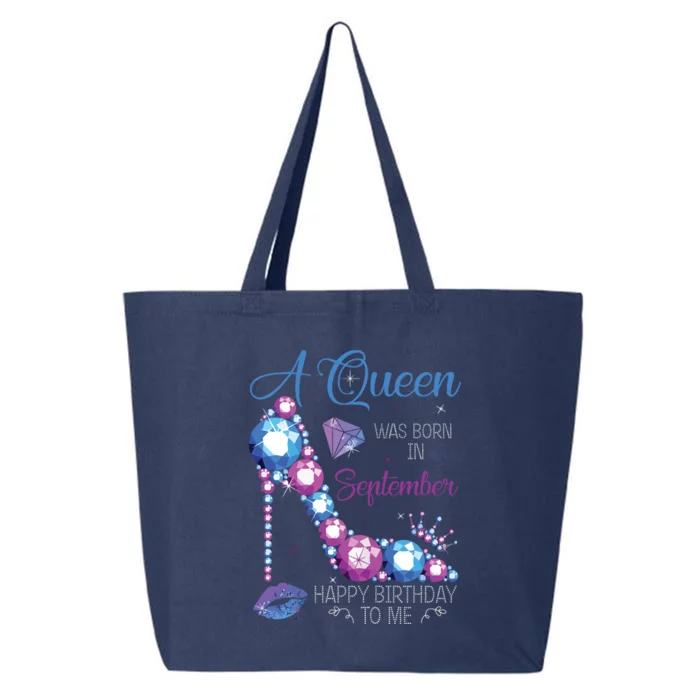 A Queen Was Born In September Happy Birthday To Me High Heel 25L Jumbo Tote