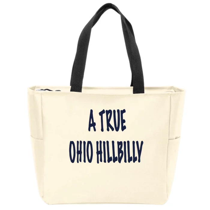 Allison Russo A True Ohio Hillbilly Zip Tote Bag