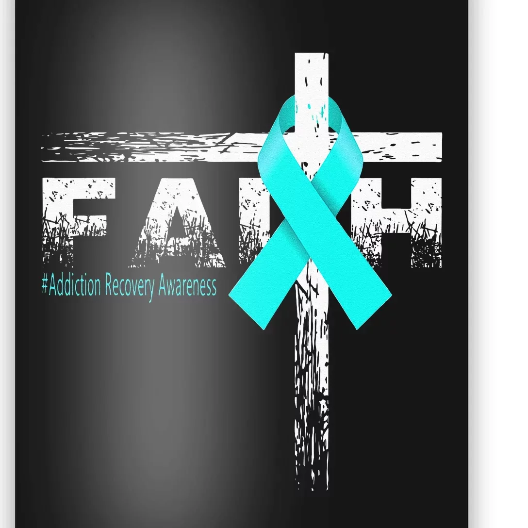 Addiction Recovery Awareness Christian Faith & Cross Poster