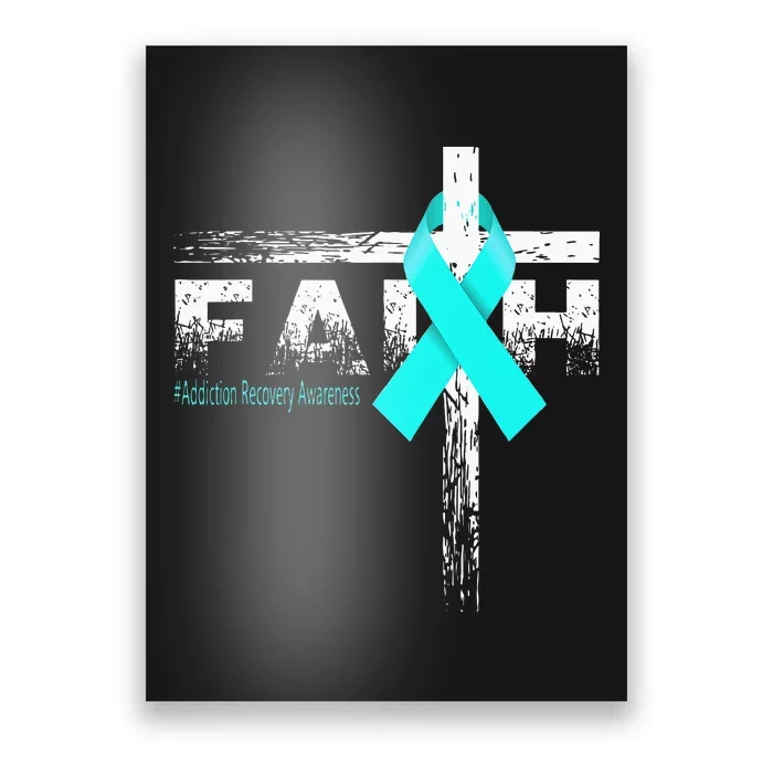 Addiction Recovery Awareness Christian Faith & Cross Poster